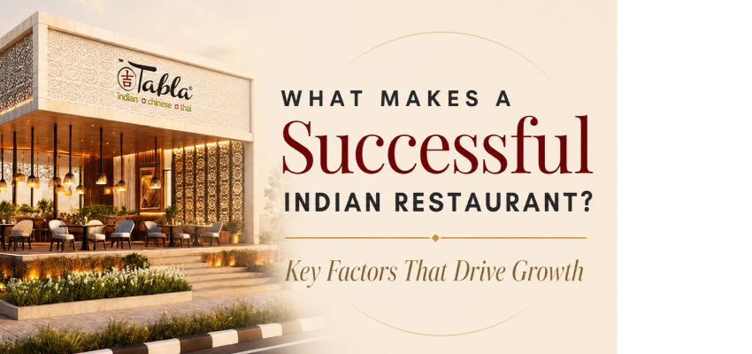 What Makes a Successful Indian Restaurant
